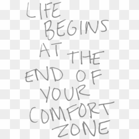 Quotes, Life, And Comfort Zone Image - Your Comfort Zone Will Kill You, HD Png Download - quotes about life png