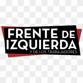 Workers' Left Front, HD Png Download - trabajadores png
