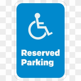 Clip Art Handicap Logo - Disabled Parking Sign, HD Png Download - reserved png
