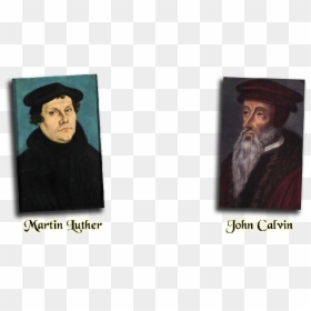 Fathers-text - Martin Luther And John Calvin, HD Png Download - martin luther png