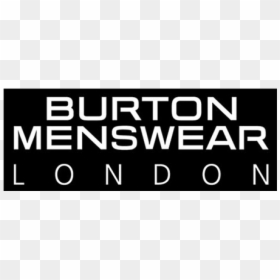 Burton Menswear Logo - Burton, HD Png Download - burton logo png