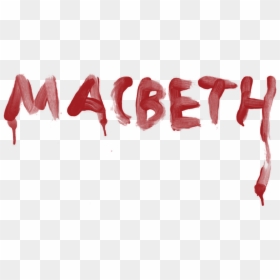 Macbeth - Macbeth Transparent, HD Png Download - macbeth png