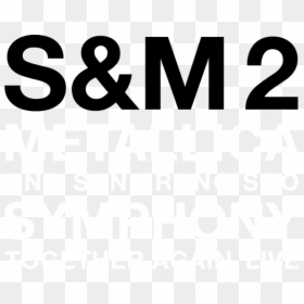 Metallica & San Francisco Symphony - Logo S&m2 Png, Transparent Png - symphony png