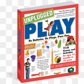 Cover - Unplugged Play: No Batteries. No Plugs. Pure Fun., HD Png Download - action bubble png