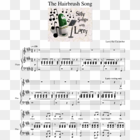Veggietales Hairbrush Song Sheet Music, HD Png Download - larry the cucumber png