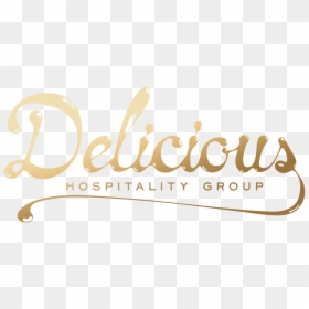 Delicious Hospitality Group Logo - Calligraphy, HD Png Download - delicious png