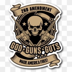 2nd Amendment God Guns Guts Sticker - Emblem, HD Png Download - cod guns png