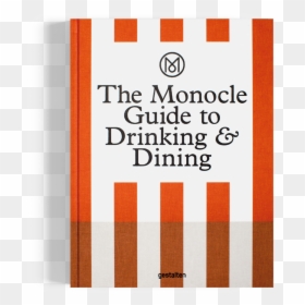 Monocle Guide To Drinking & Dining, HD Png Download - monicle png