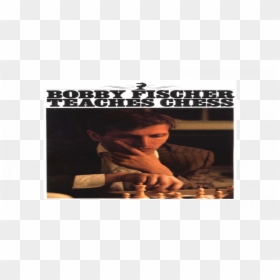 Bobby Fischer Teaches Chess, HD Png Download - ajedrez png