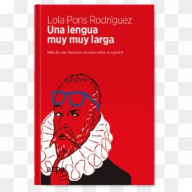 Una Lengua Muy Muy Larga"     Data Rimg="lazy"  Data - Libros Sobre Lengua Española, HD Png Download - lengua png