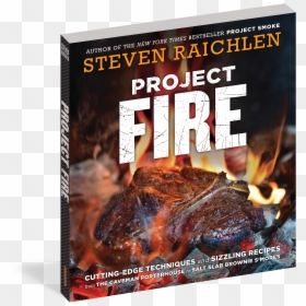 Project Fire Steven Raichlen, HD Png Download - fire smoke png