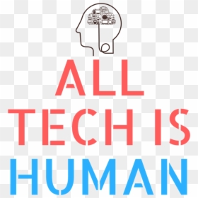 All Tech Is Human, HD Png Download - roblox guest png