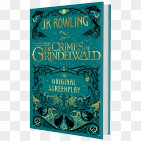 Fantastic Beasts The Crimes Of Grindelwald Book, HD Png Download - fantastic beasts and where to find them png