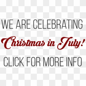 Calligraphy, HD Png Download - christmas in july png