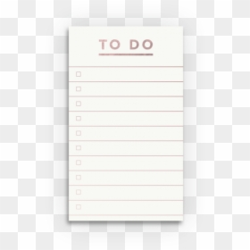 Notepad Paper Png -white To Do Notepad - Paper, Transparent Png - just do it shia png