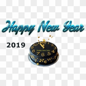 Happy New Year 2019 Cake, HD Png Download - new years clock png