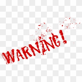 Calligraphy, HD Png Download - warning label png