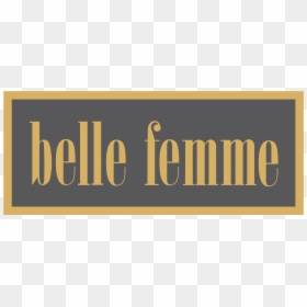 Femme Femme Logo, HD Png Download - belle png