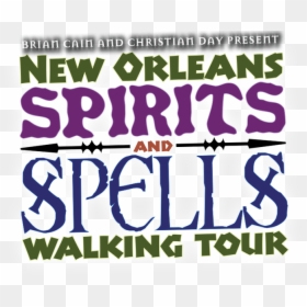 New Orleans Spirits And Spells Walking Tour - Poster, HD Png Download - spells png