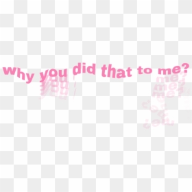 Aesthetic Sadquotes Sad Tumblr Tumblrquote - Calligraphy, HD Png Download - peach png tumblr