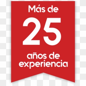 25 Años De Experiencia - Graphic Design, HD Png Download - brochazo png