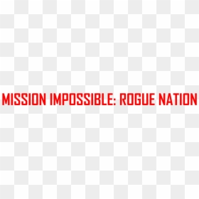 Rogue Nation - Mission Impossible Font, HD Png Download - mission impossible png