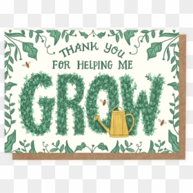 Grow - Christmas Card, HD Png Download - grow png