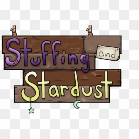 Stuffing And Stardust - Calligraphy, HD Png Download - stuffing png