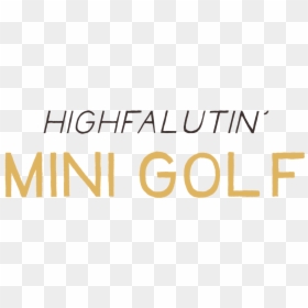 Hg Tagline - Parallel, HD Png Download - mini golf png