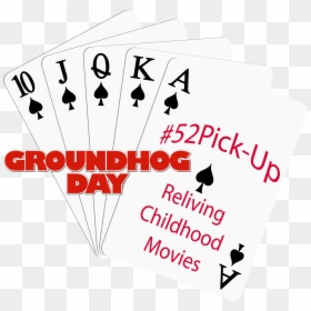 #52pick-up - Poker, HD Png Download - groundhog day png