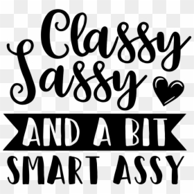 Calligraphy, HD Png Download - sassy png