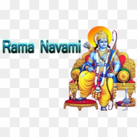 Rama Navami Png Image File19 Png Free Images - Shree Ram Png Hd, Transparent Png - rama png