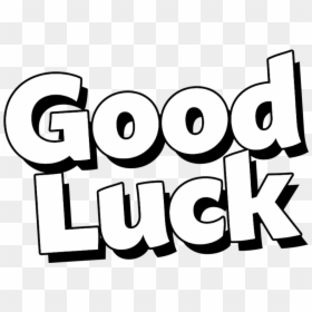 Transparent Good Luck Png - Good Luck Clipart Black And White, Png Download - luck png