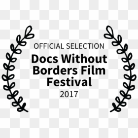 Docs Without Borders Film Festival - Yes Let's Make A Movie, HD Png Download - film reel border png