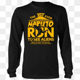 Naruto Run For Aliens Shirt - Long-sleeved T-shirt, HD Png Download - naruto run png
