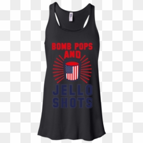 4th Of July Bomb Pops And Jello Shots Bella Canvas - Funny Dr Pepper T Shirt, HD Png Download - jello shots png
