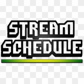 Schedule Image For Twitch , Png Download - Monochrome, Transparent Png - twitchpng