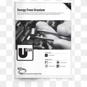 Energy From Uranium - Example Of Nuclear Fuels, HD Png Download - uranium png