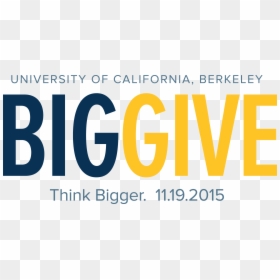 Uc Berkeley Big Give, HD Png Download - uc berkeley png