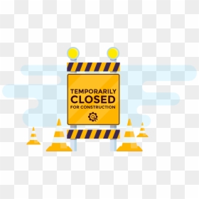 Site Is Temporarily Closed For Construction - Temporarily Closed For Construction, HD Png Download - under construction page png