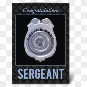 Sergeant In Police Department Promotion Greeting Card - Police Sergeant Congratulations, HD Png Download - sergeant png