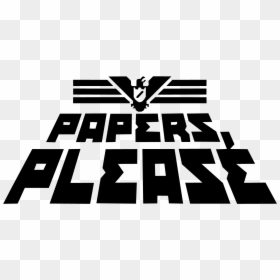 Papers Please Logo Transparent, HD Png Download - papers please png