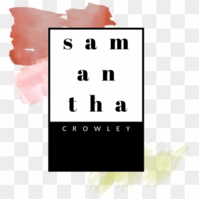 S A M A N T H A 2 - Illustration, HD Png Download - crowley png