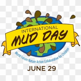 International Mud Day 2019, HD Png Download - mud png