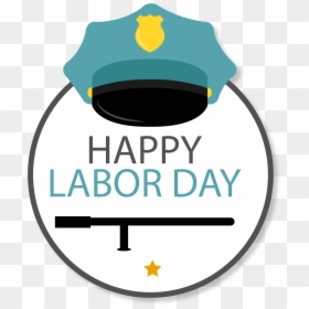 Happy Labour Day Police, HD Png Download - labor day png