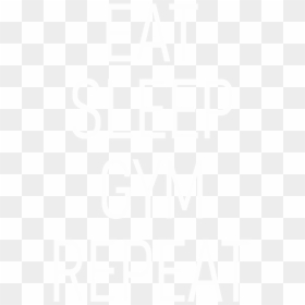 Poster, HD Png Download - eat sleep png