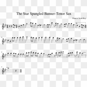 The Star Spangled Banner-tenor Sax Sheet Music Composed - Star Spangled Banner Tenor Sax Sheet Music, HD Png Download - star banner png