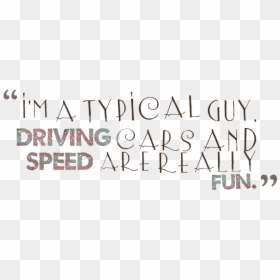Car Quotes Png Download Image - Quotes On Car Png, Transparent Png - really png
