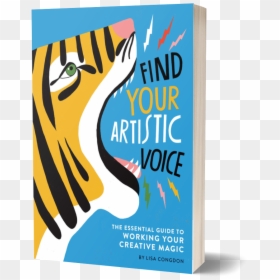 Lisa Congdon Find Your Artistic Voice, HD Png Download - book graphic png