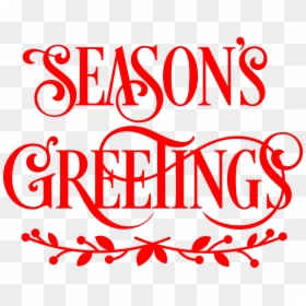 Transparent Seasons Greetings, HD Png Download - season's greetings png